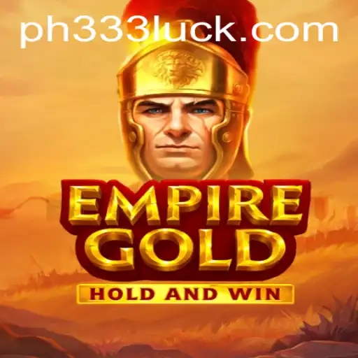 EmpireGold: A Thrilling Journey into Strategy Gaming