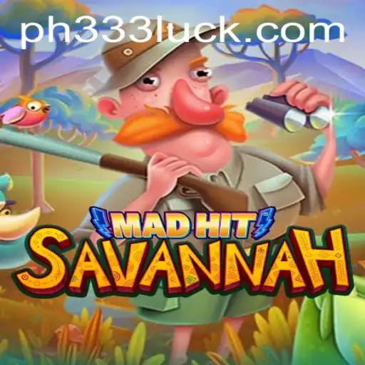MadHitSavannah: Exploring the Wild Adventure and Strategy